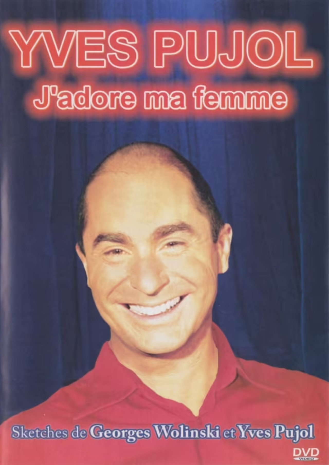 Yves Pujol - J'adore ma femme Backdrop