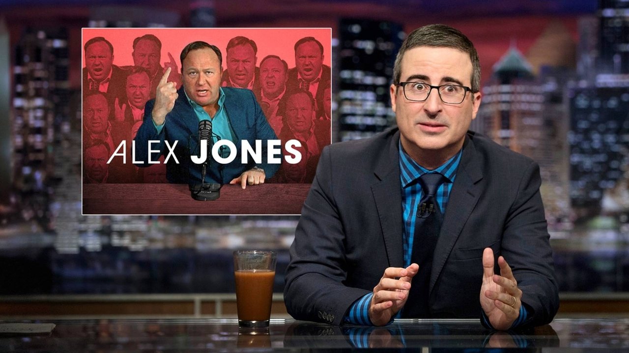 Last Week Tonight with John Oliver - Season 4 Episode 19 : Alex Jones