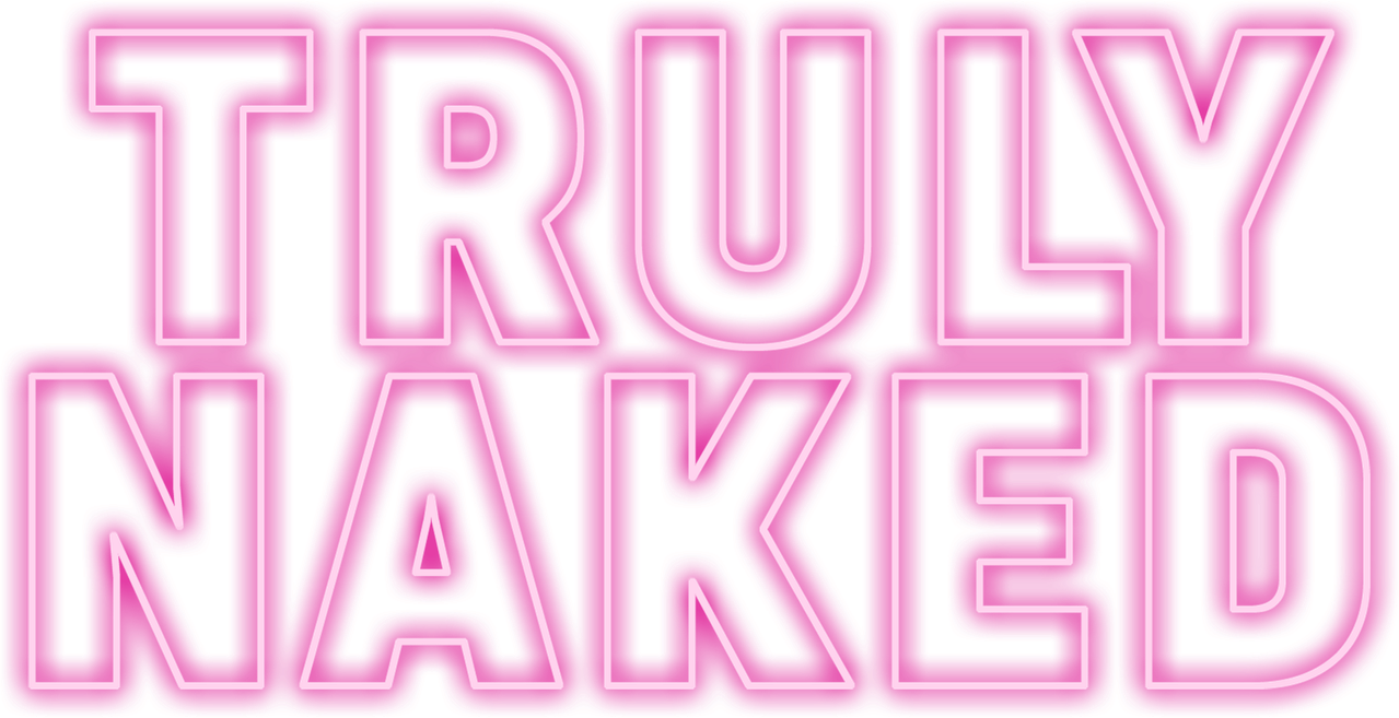 Truly Naked
