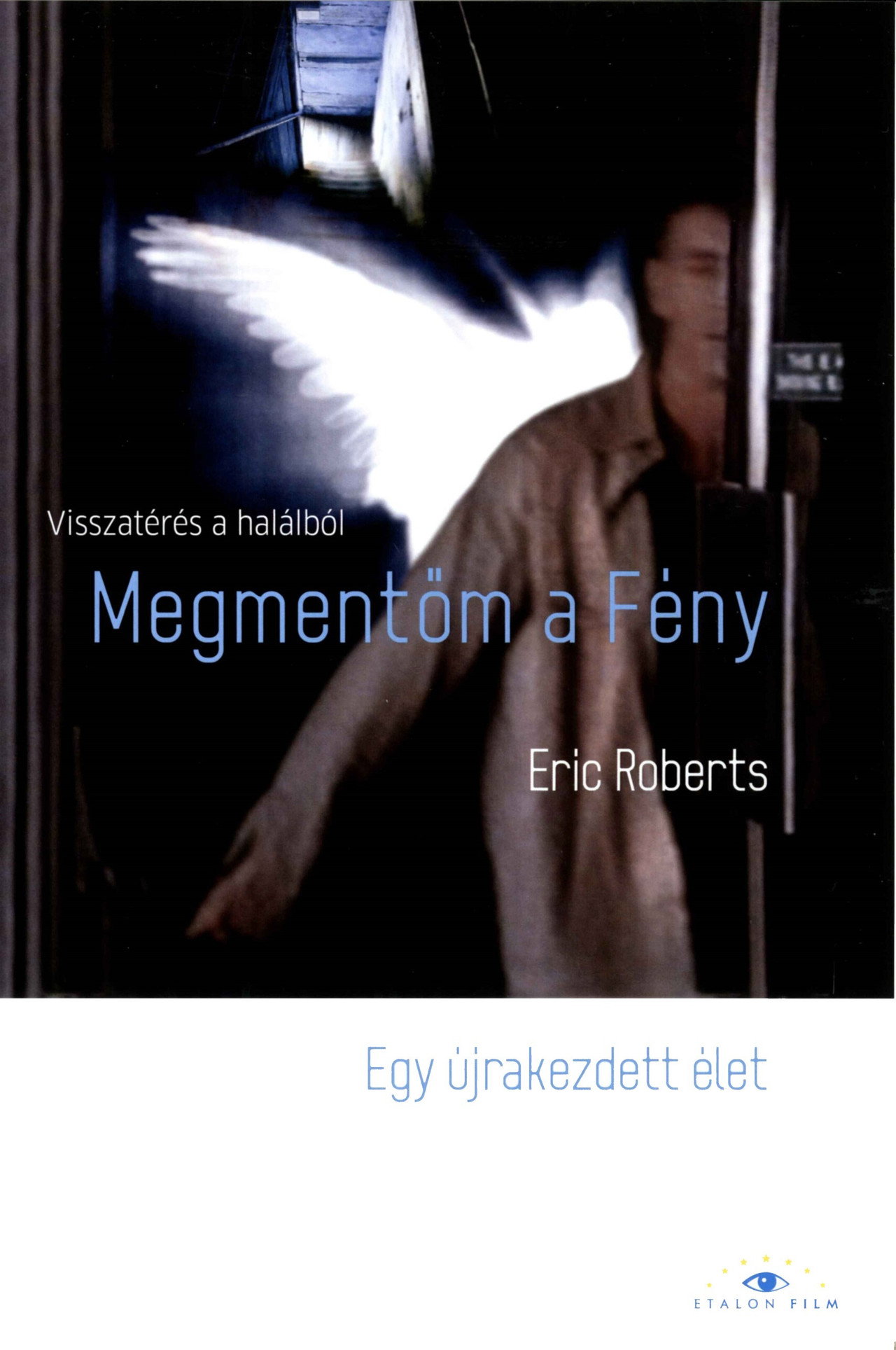 Megmentőm a fény – plakát 2