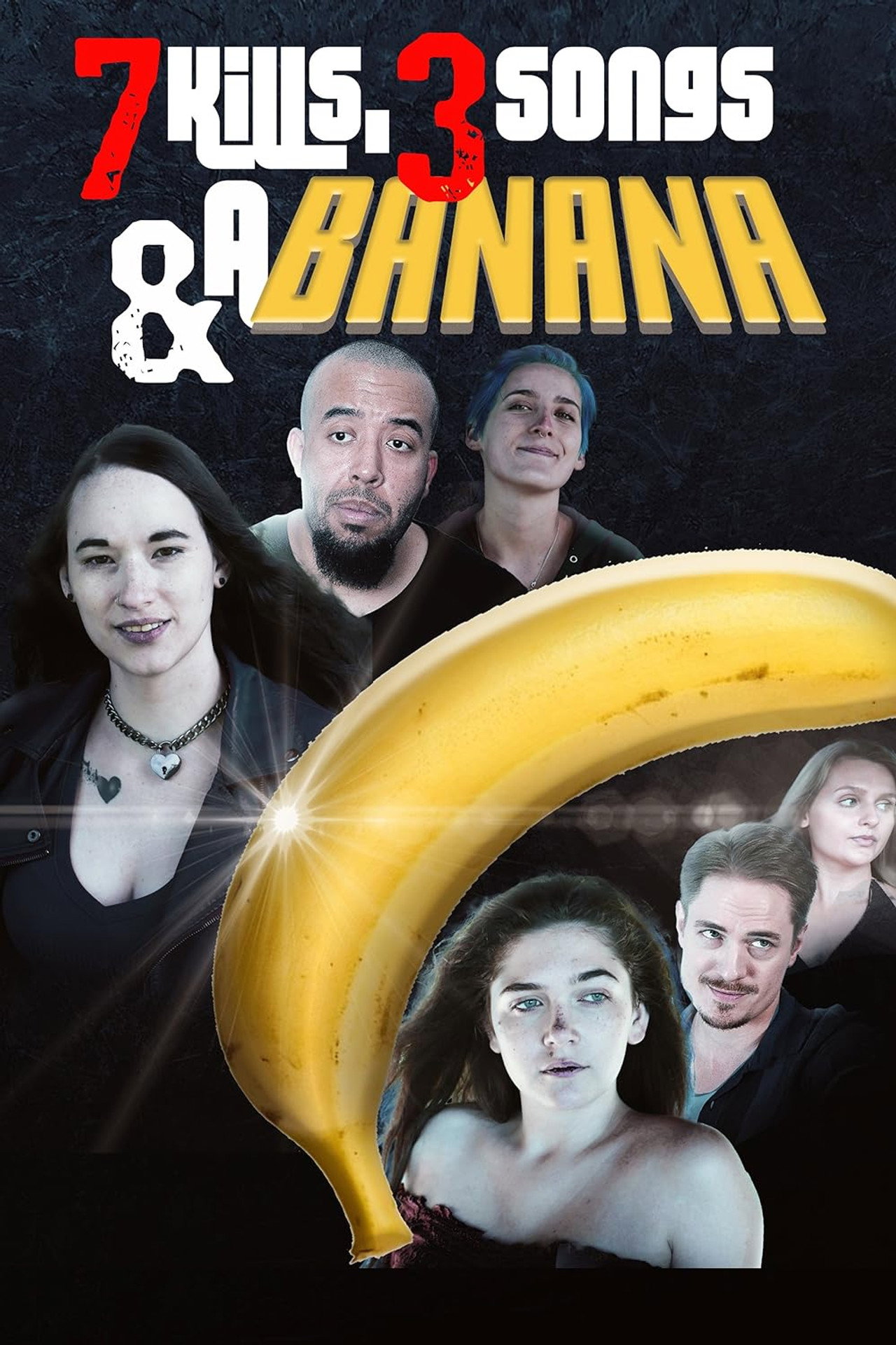 7 Kills, 3 Songs & a Banana filmaffisch
