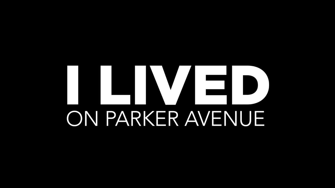 I Lived on Parker Avenue background