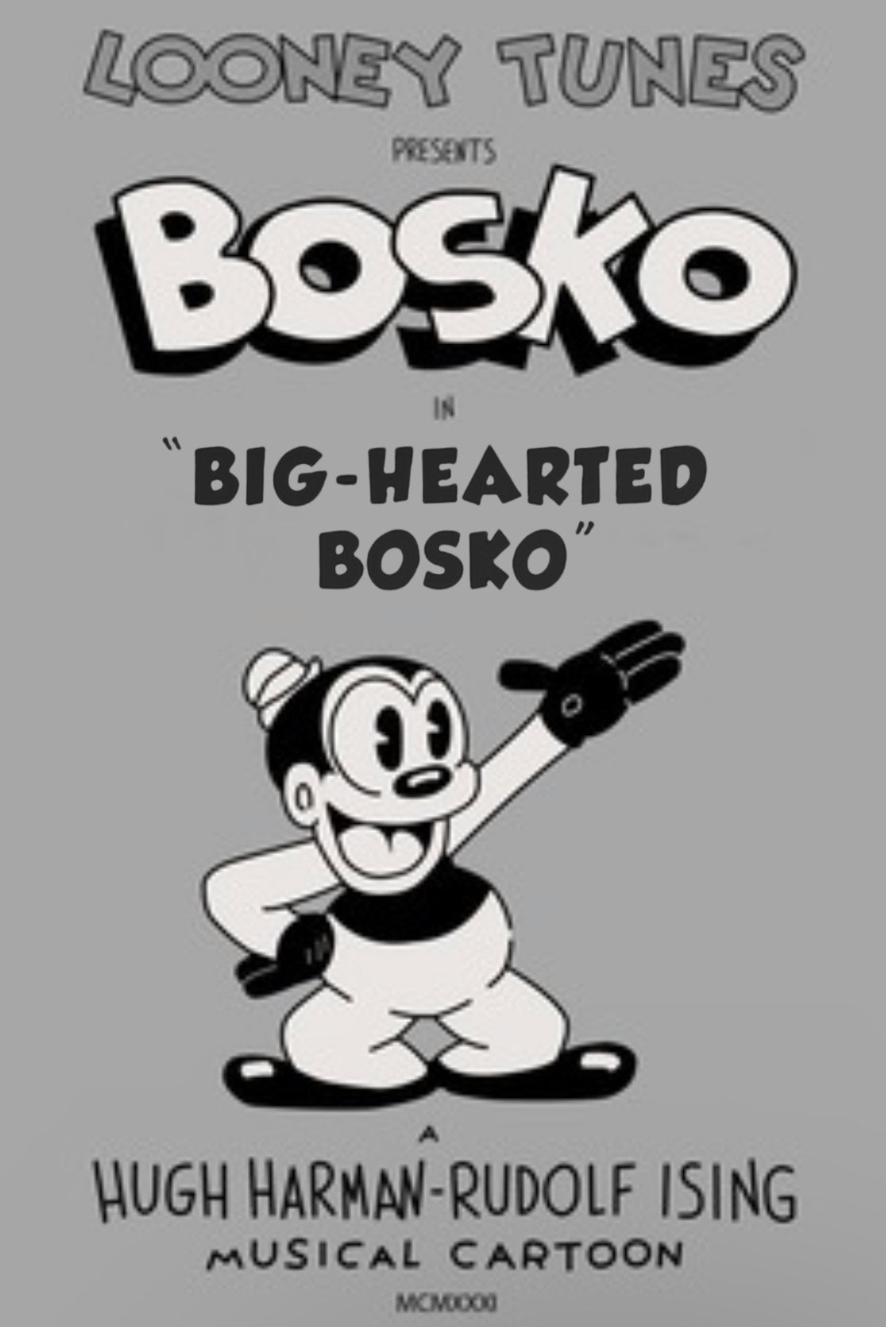 Big-Hearted Bosko