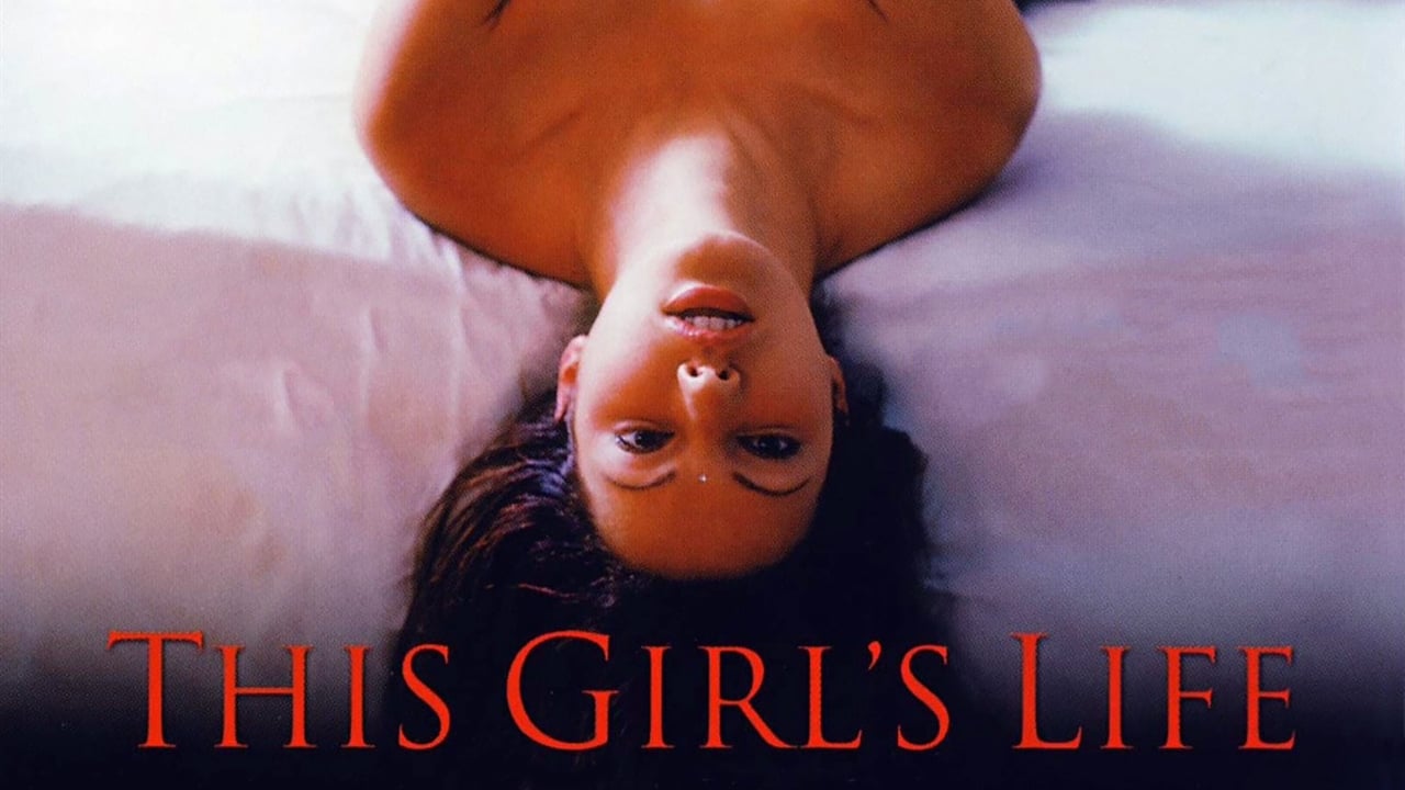 This Girl S Life 2004 Hd1080p Drama Movie Site Title