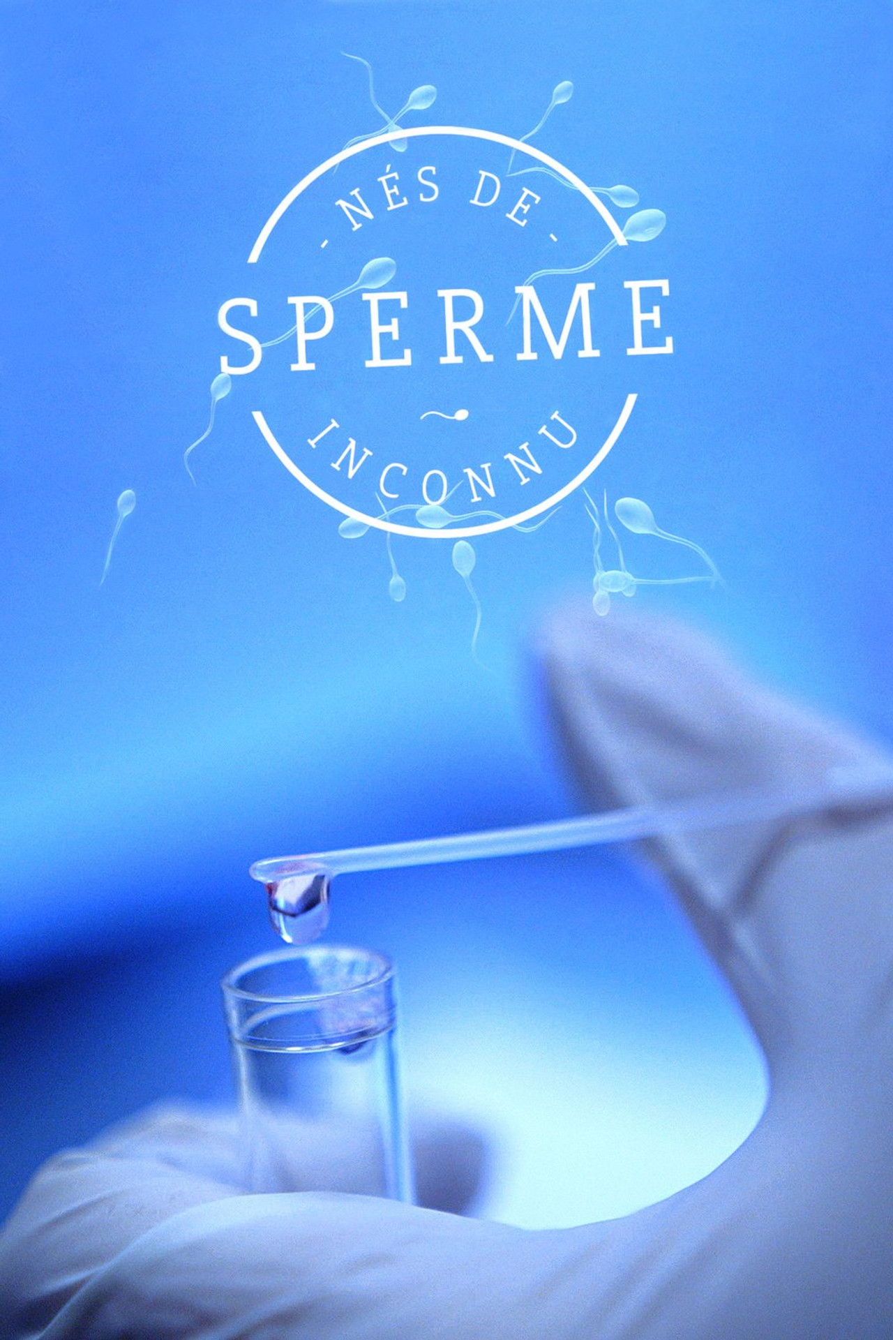 Nés de sperme inconnu filmaffisch
