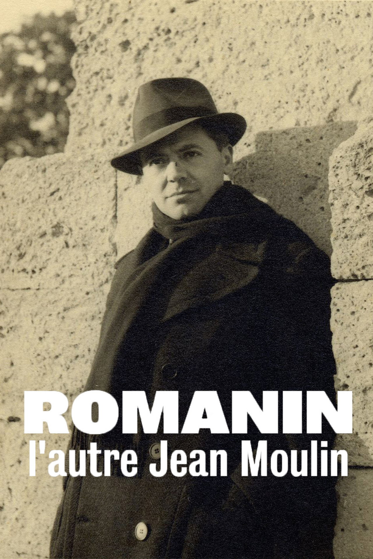 Romanin, l'autre Jean Moulin filmaffisch