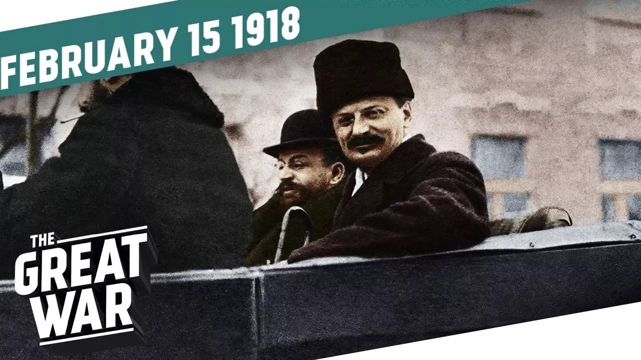 The Great War - Season 5 Episode 7 : No War, No Peace – Trotsky's Gamble - Week 186