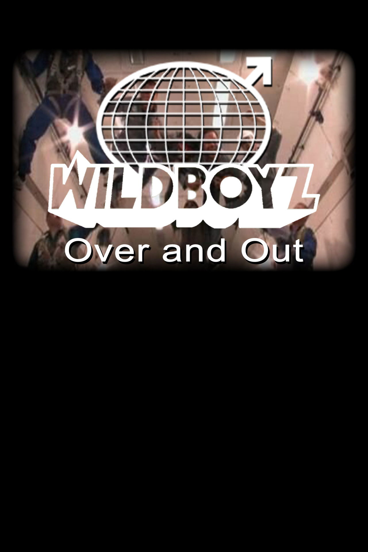 Wildboyz: Over & Out Backdrop
