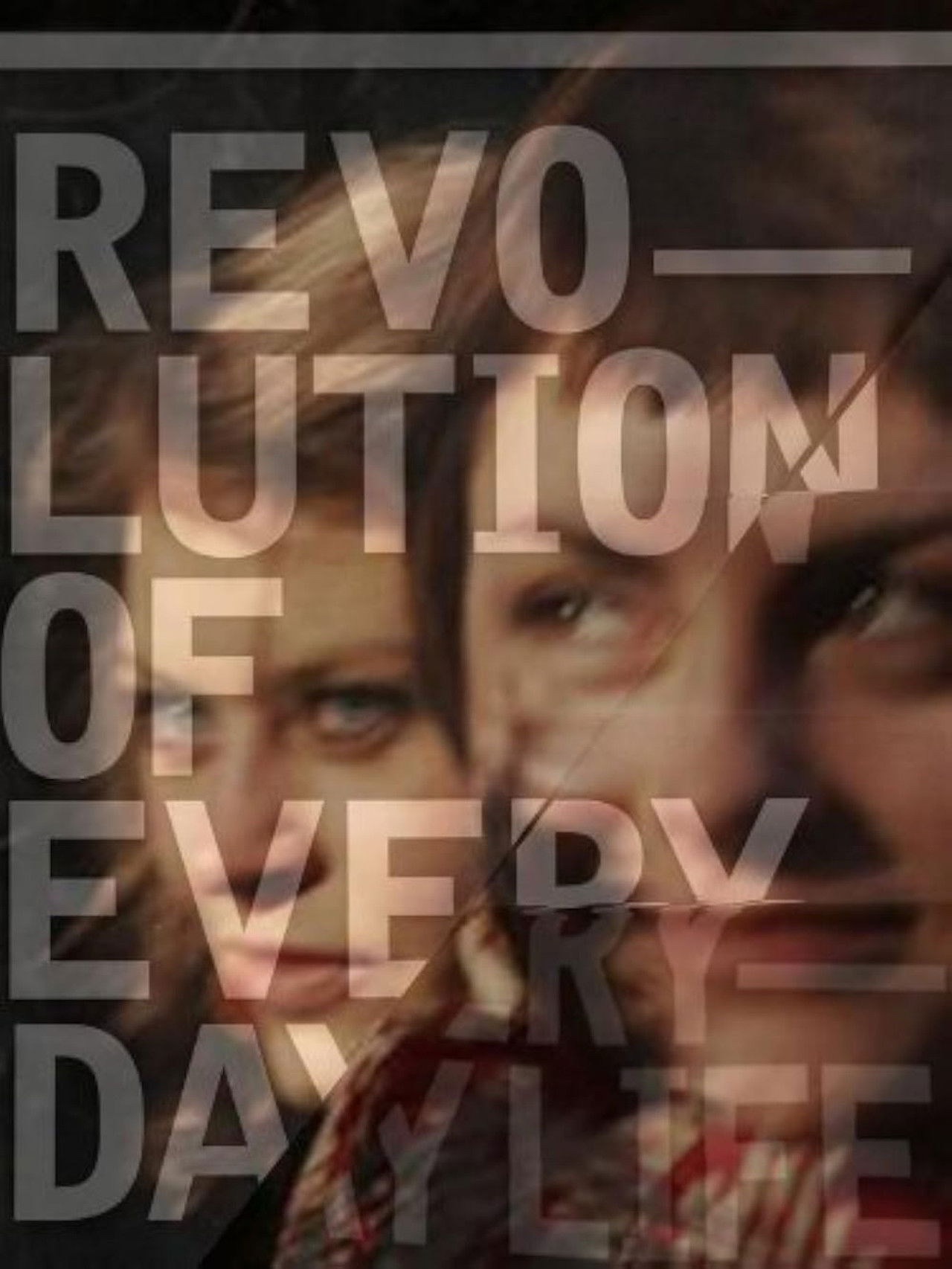 Revolution of Everyday Life Backdrop