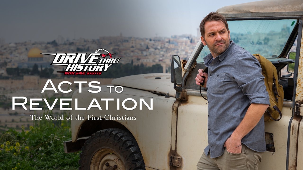 Drive Thru History: Acts to Revelation background