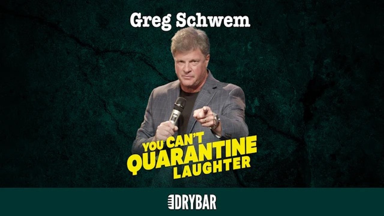Dry Bar Comedy - Season 7 Episode 2 : Greg Schwem: You Can't Quarantine Laughter