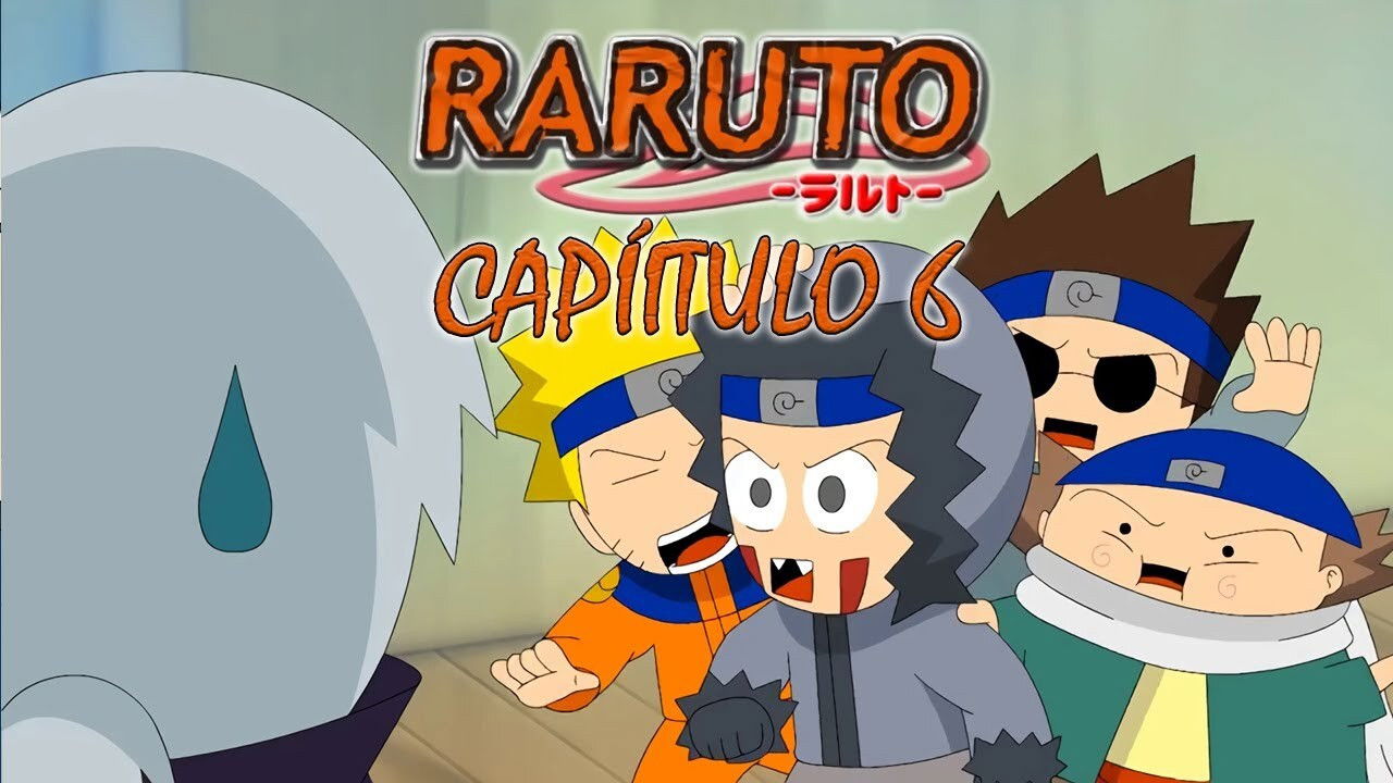 Raruto: La serie — Épisode 6