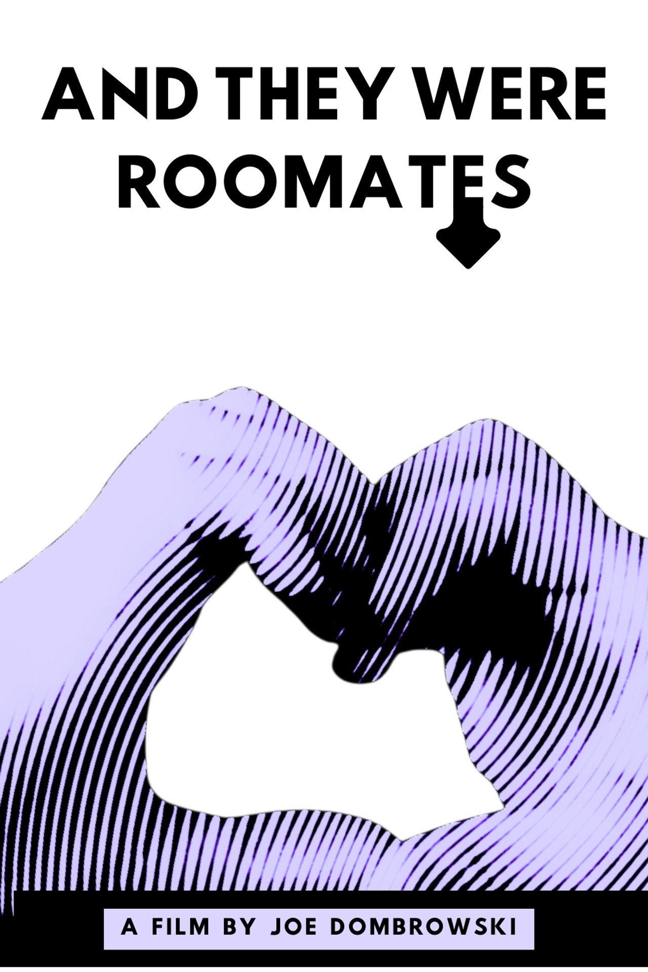 And They Were Roommates filmaffisch