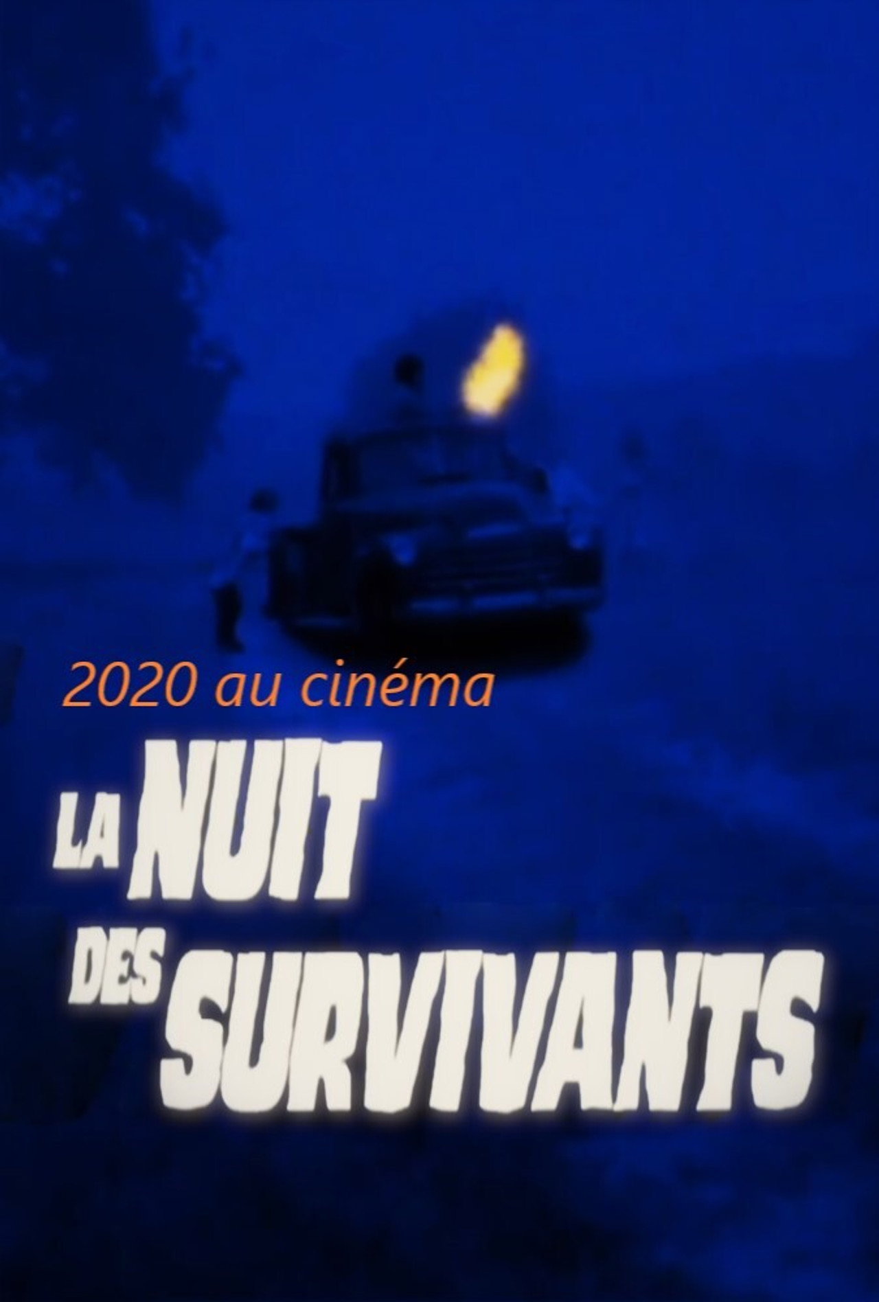 2020 au cinéma : La Nuit des survivants filmaffisch