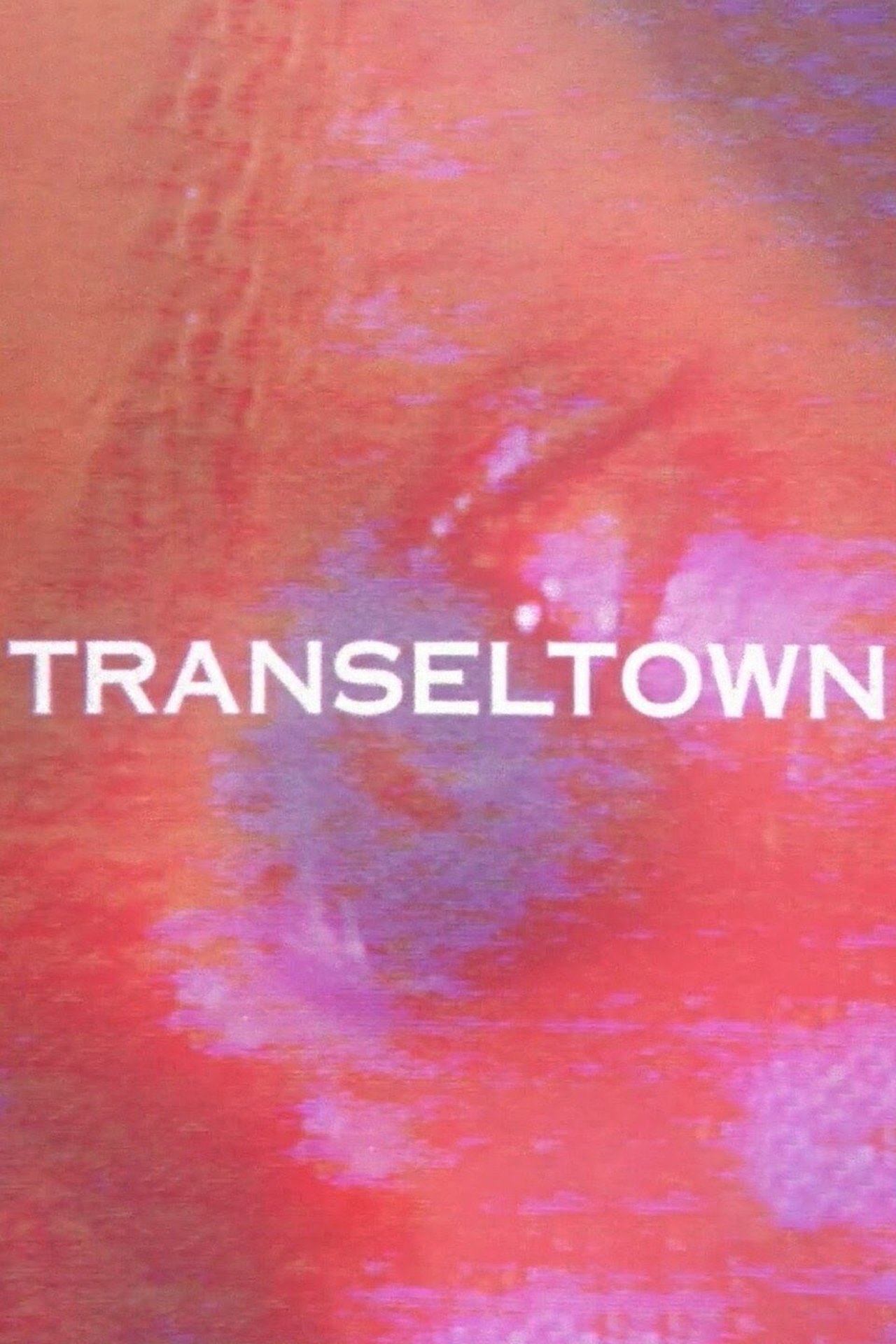 مشاهدة فيلم Transeltown مترجم بدون اعلانات - بوستر