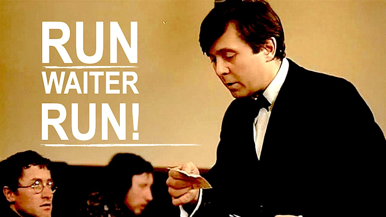 Run, Waiter, Run!