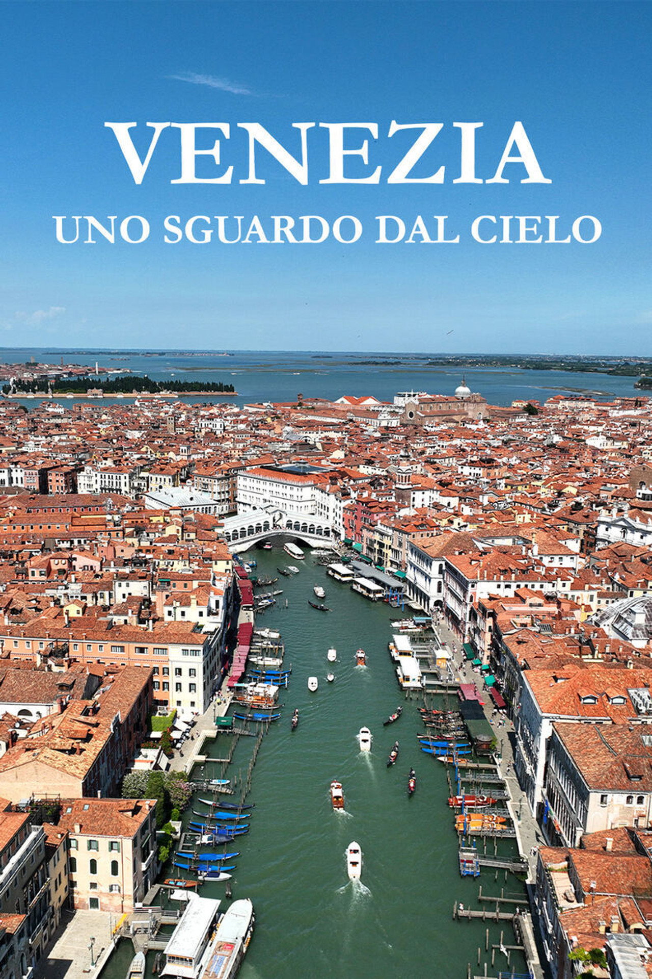 Venezia - Uno sguardo dal cielo affisch