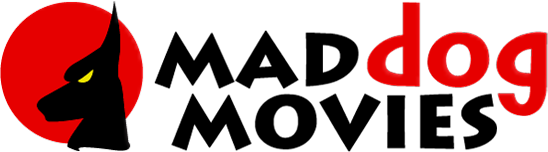 Mad Dog Movies