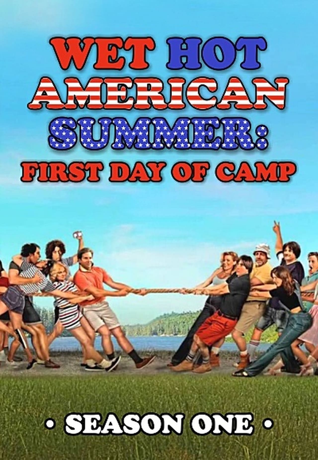 Wet Hot American Summer: First Day Of Camp Season 1