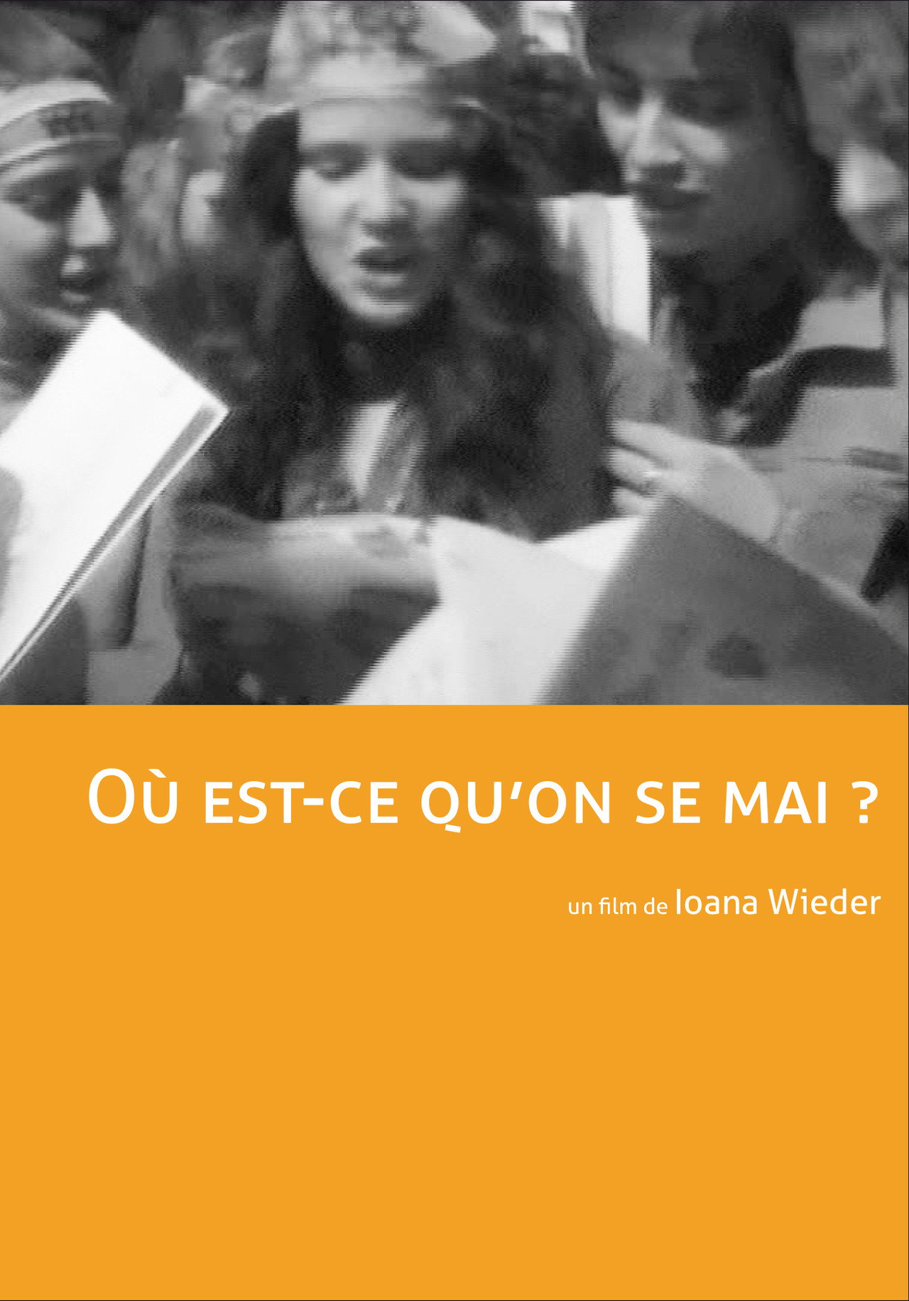 Où est-ce qu'on se "Mai"? filmaffisch