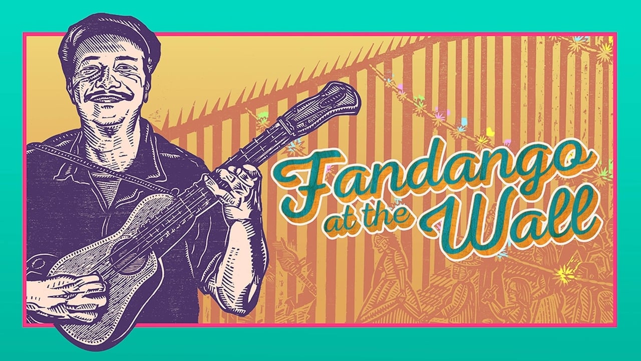 Fandango at the Wall background