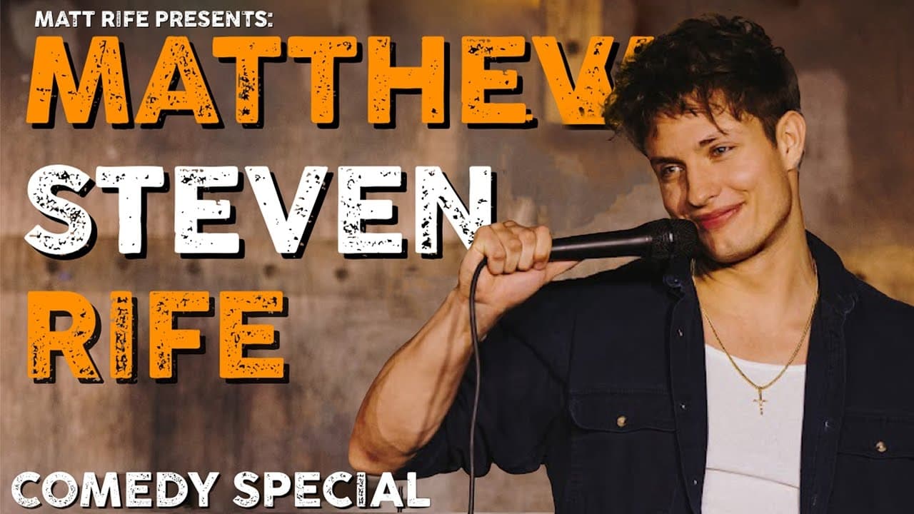 Matt Rife: Matthew Steven Rife