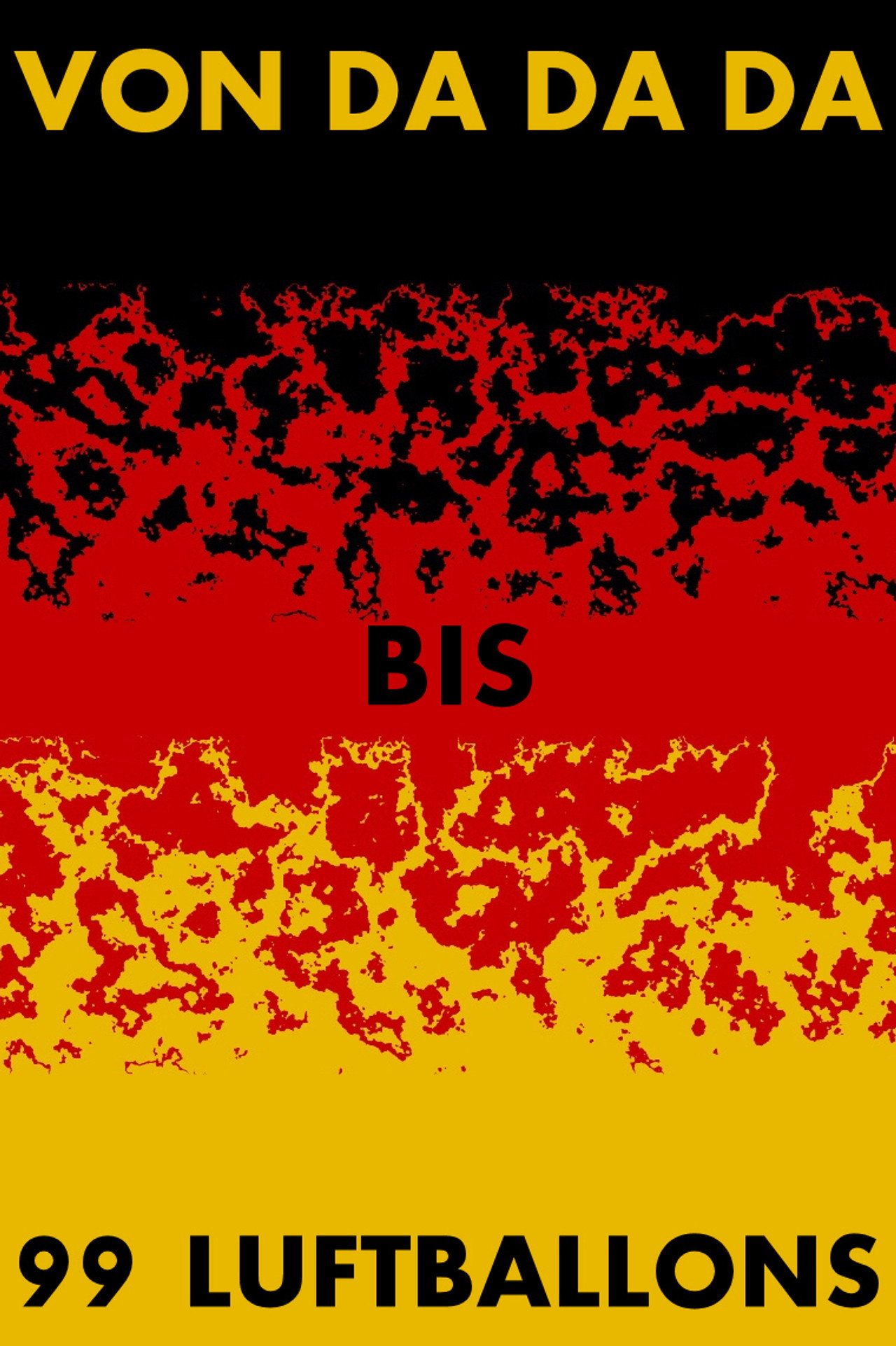 Von Da da da bis 99 Luftballons