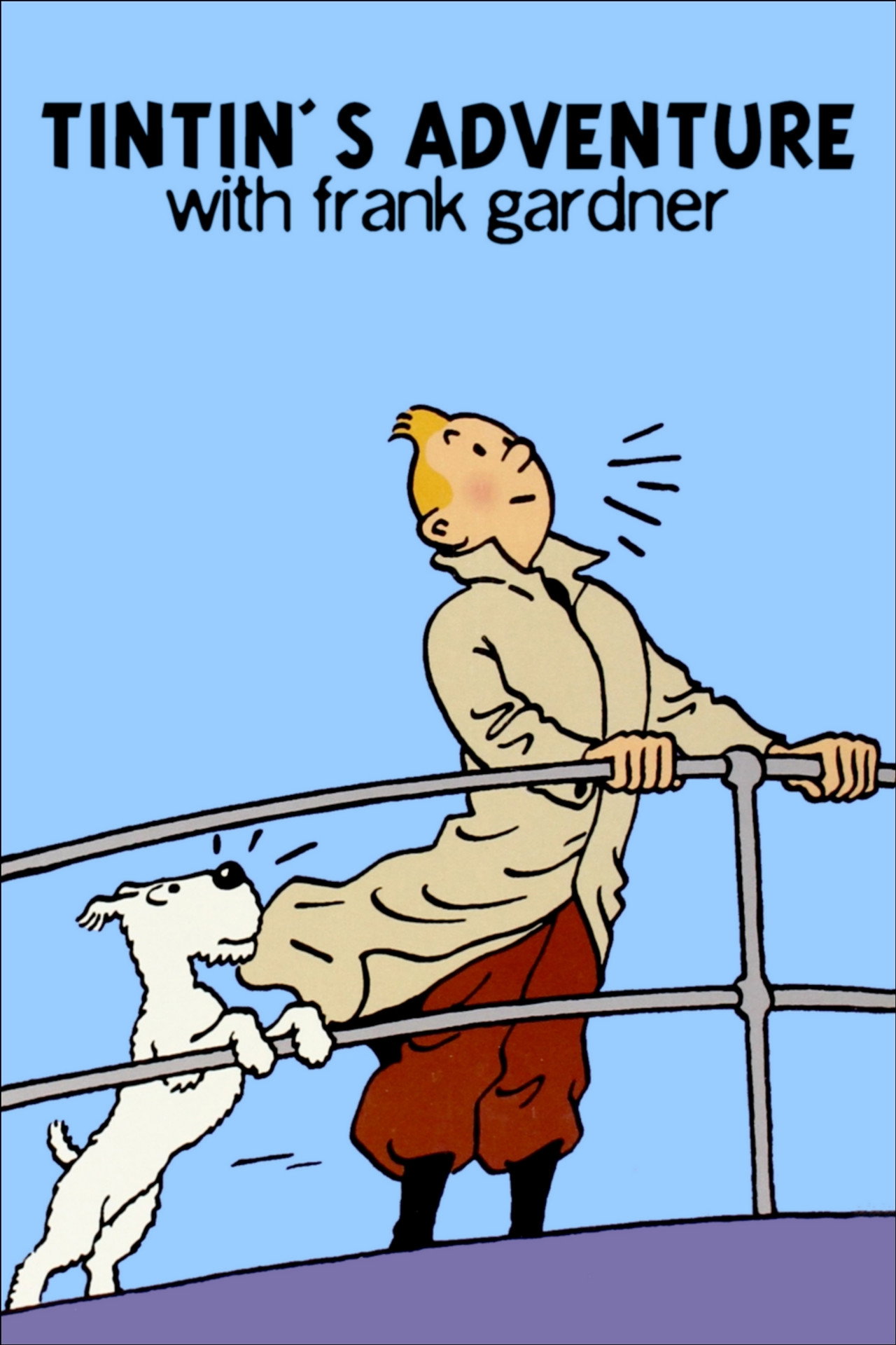 Tintin's Adventure with Frank Gardner filmaffisch
