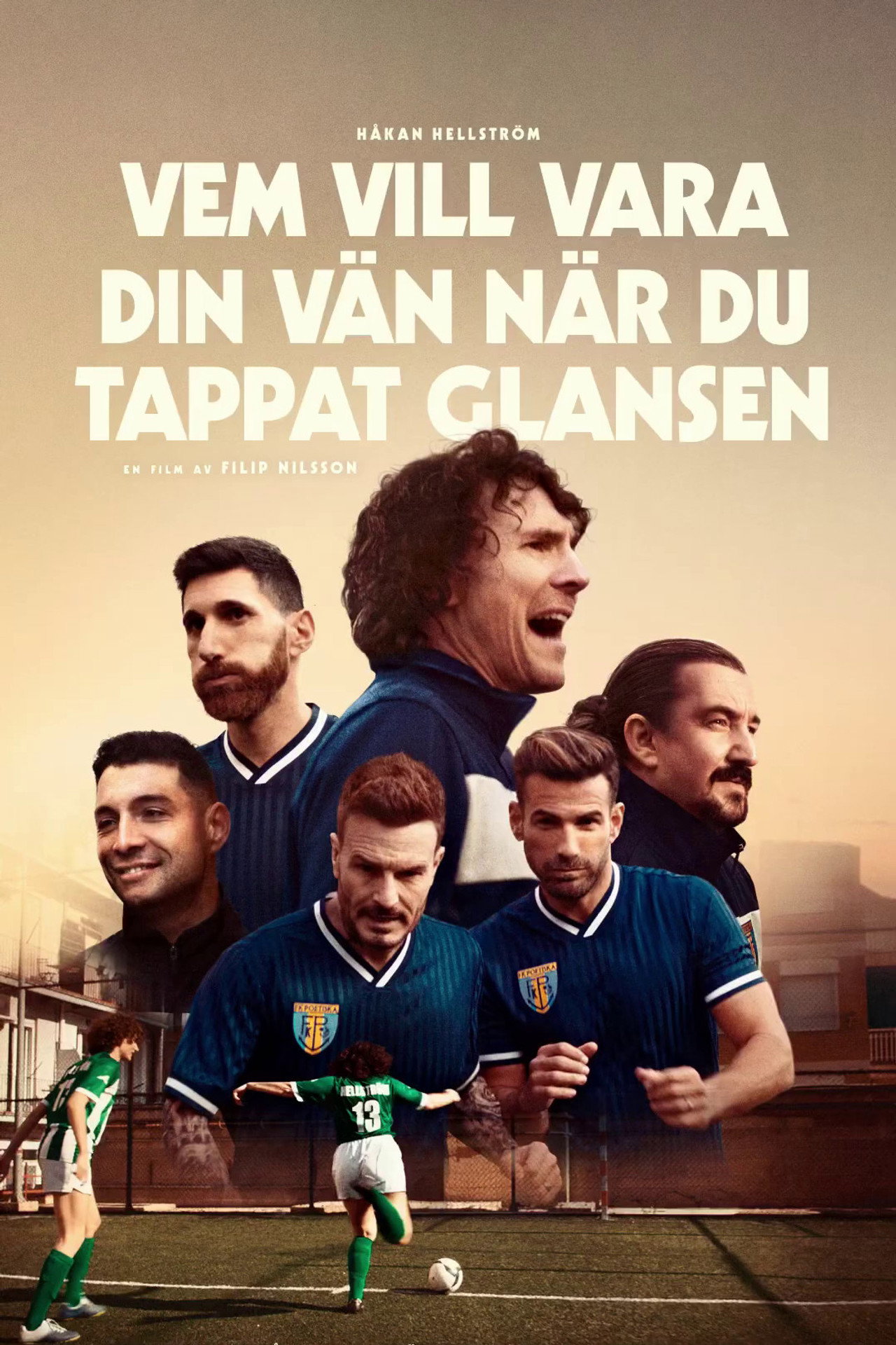 Vem vill vara din vän när du tappat glansen filmaffisch