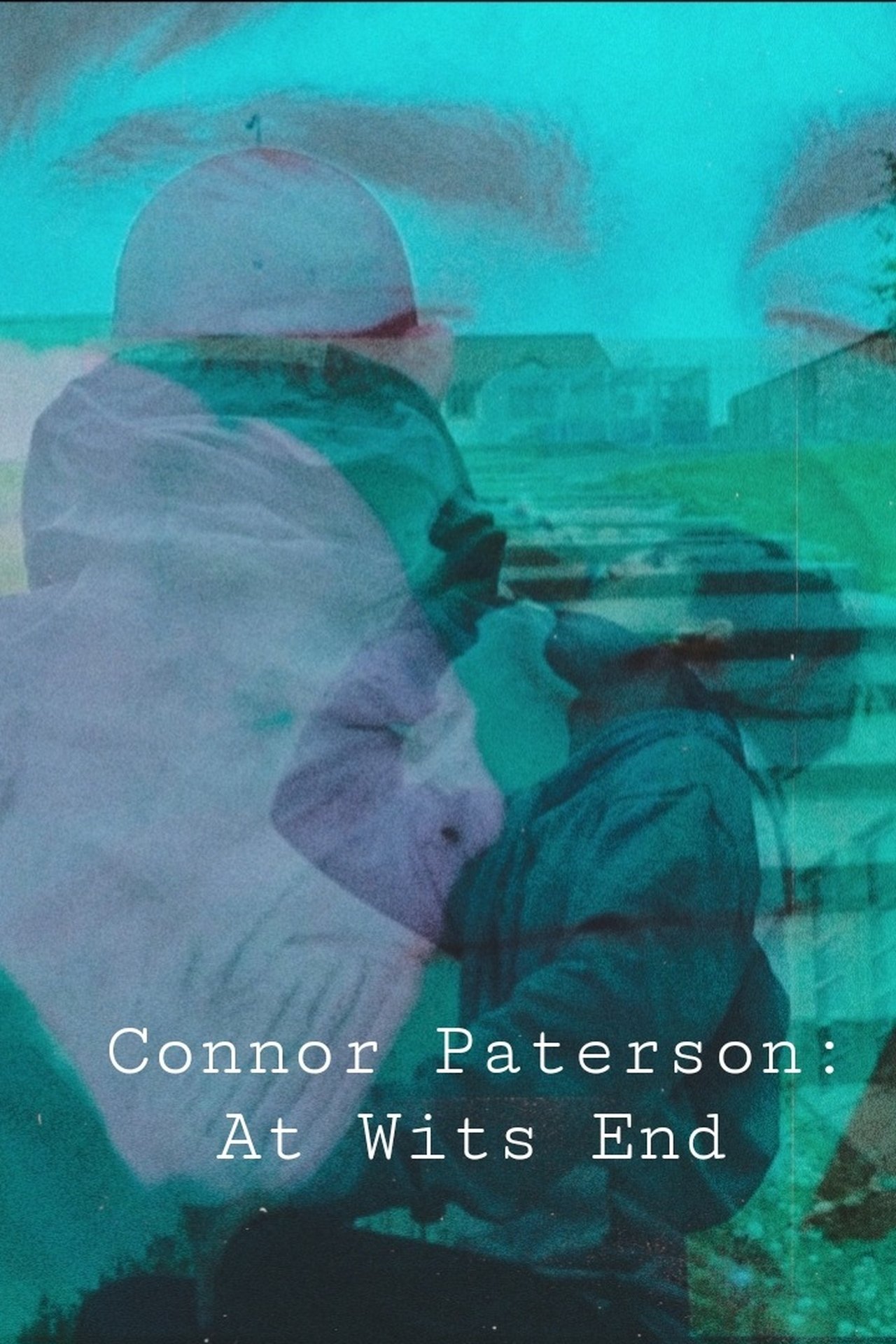 Connor Paterson: At Wits End poster