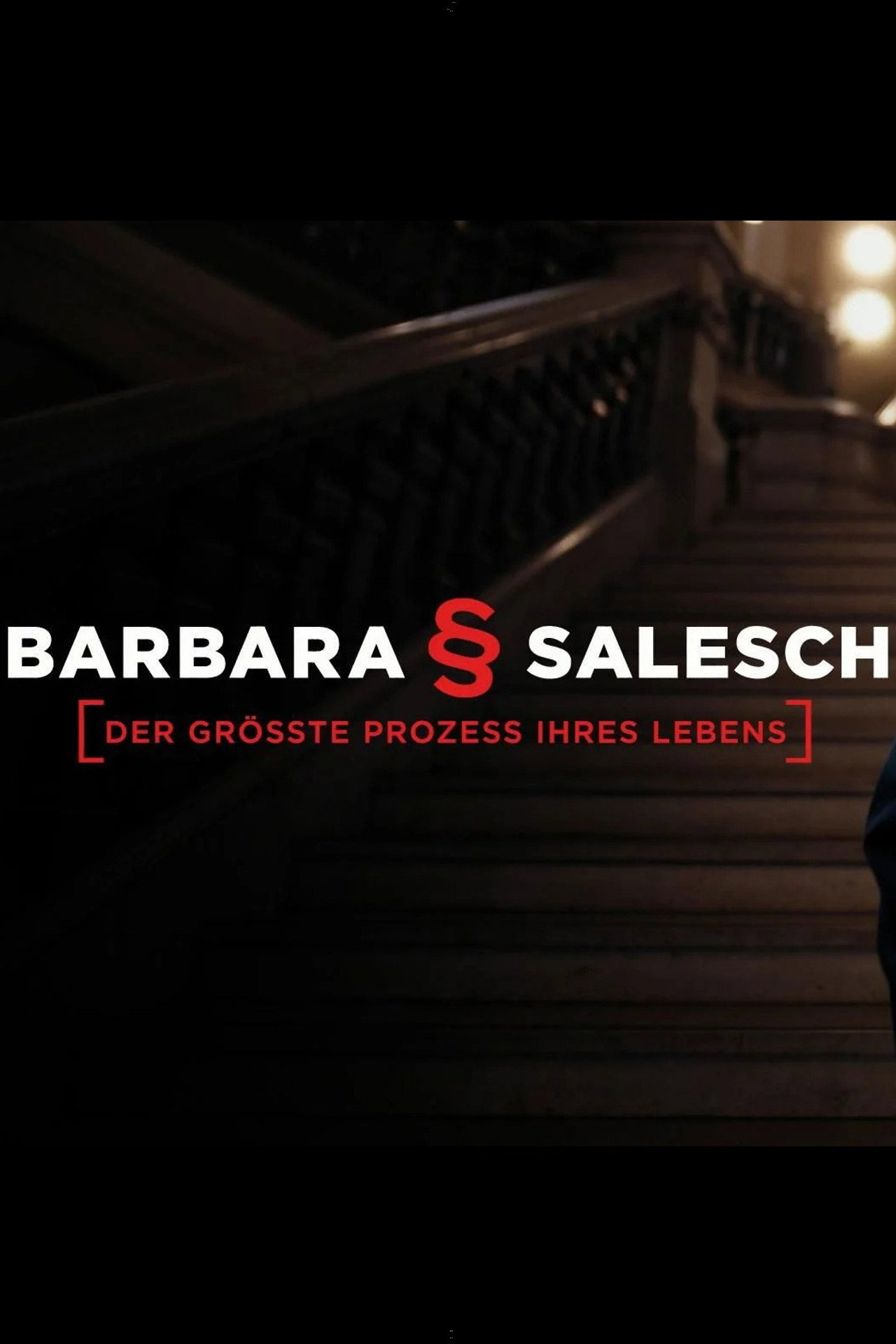 Barbara Salesch – Der größte Prozess ihres Lebens filmaffisch