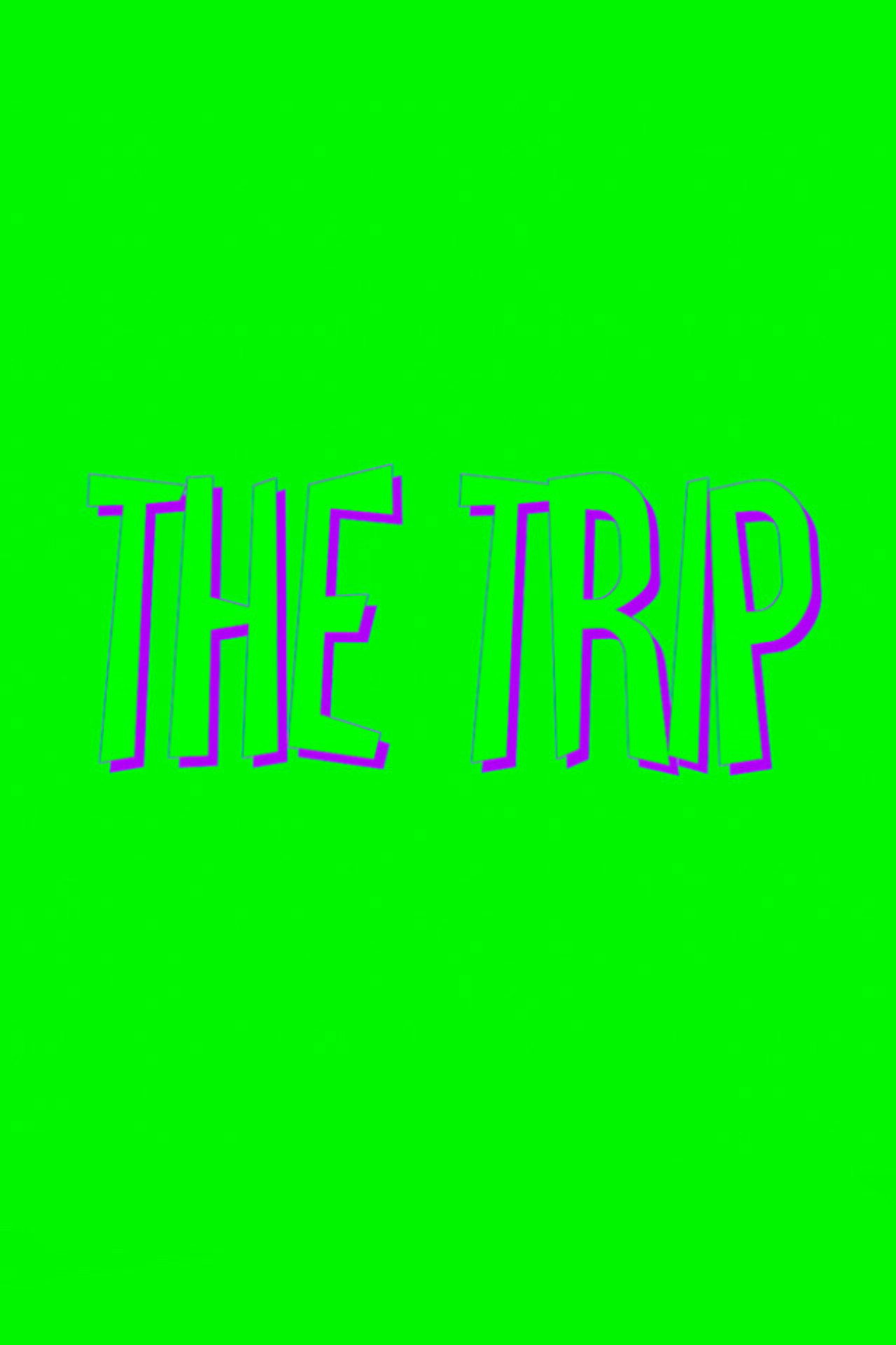 The Trip