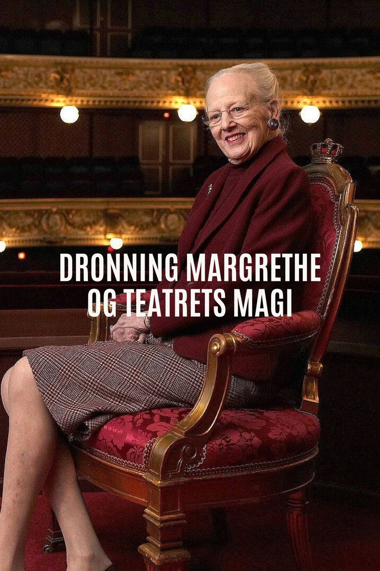 Dronning Margrethe & teatrets magi filmaffisch