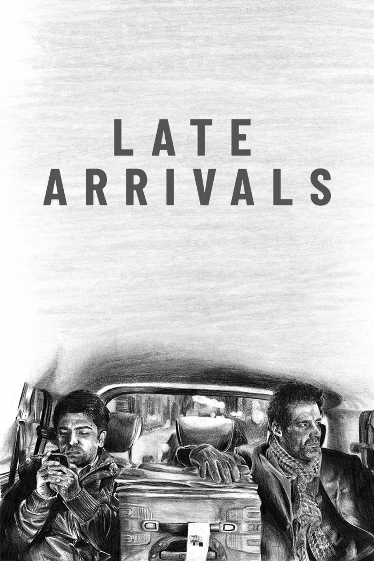 Late Arrivals