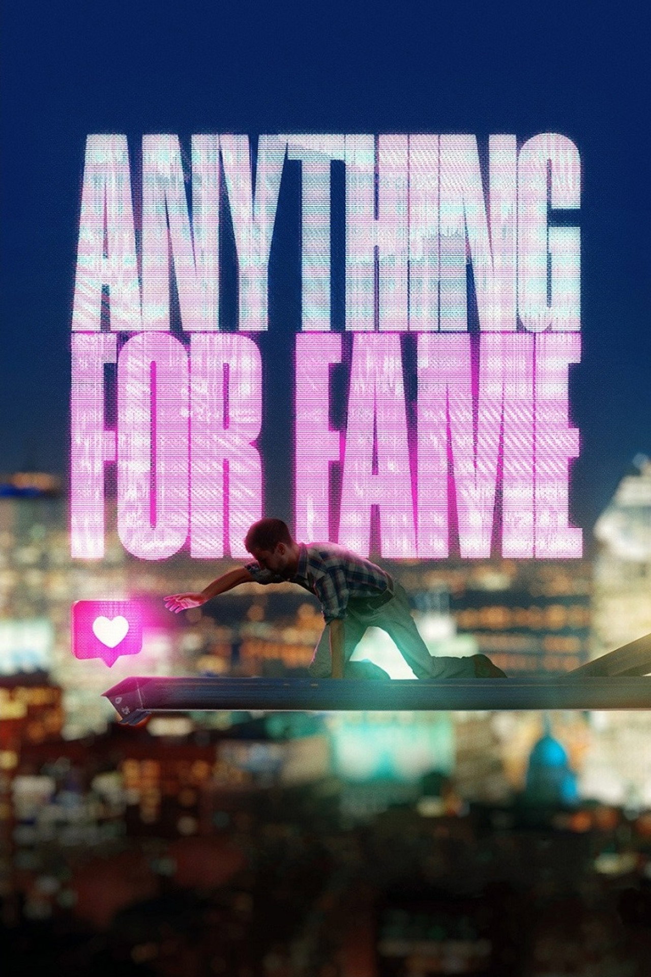 Anything for Fame filmaffisch
