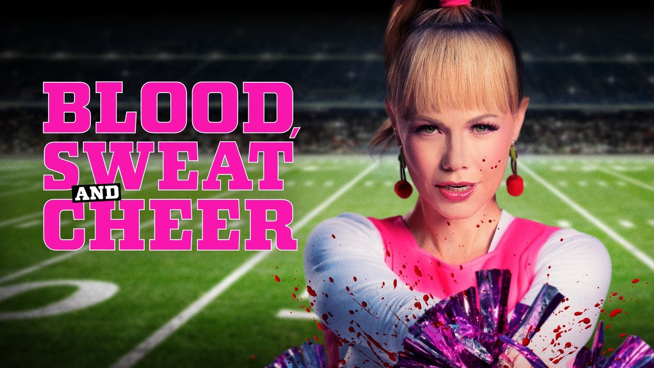 Blood, Sweat and Cheer
