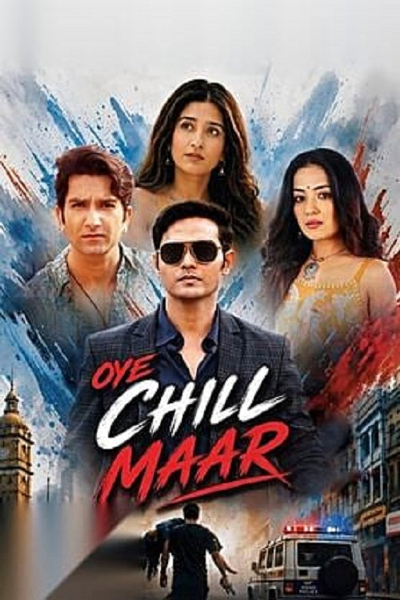 Oye Chill Maar poster