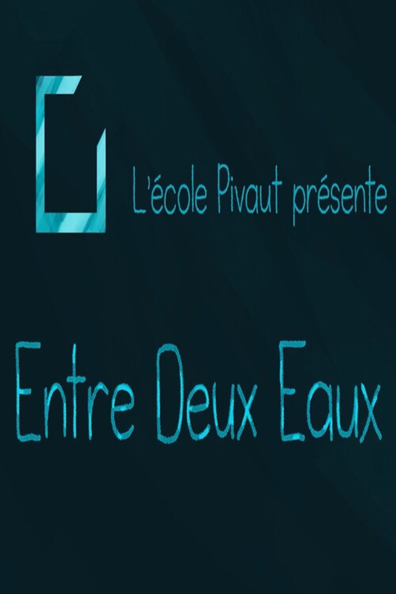 Entre deux eaux filmaffisch
