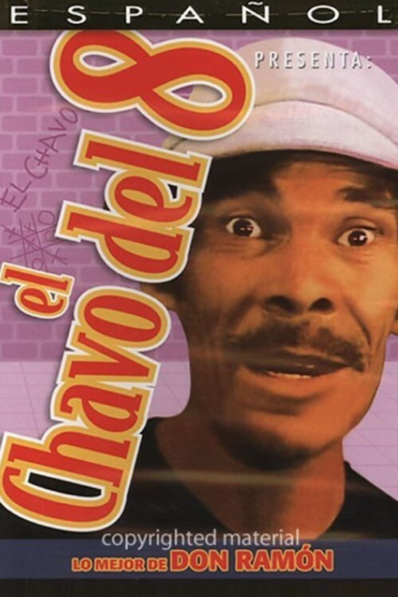 El Chavo: The Best of Don Ramón