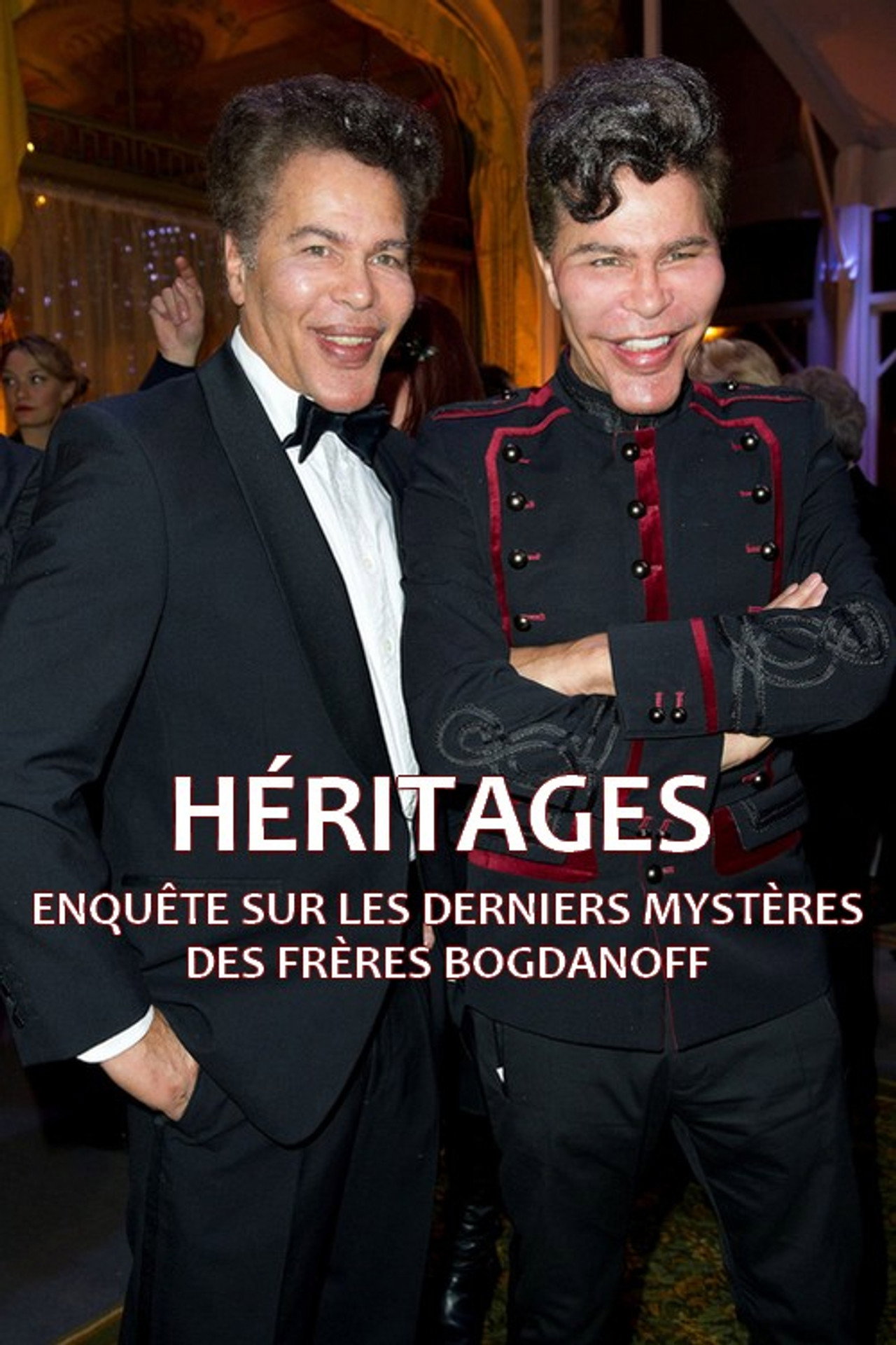 Héritages : Enquête sur les derniers mystères des frères Bogdanoff filmaffisch
