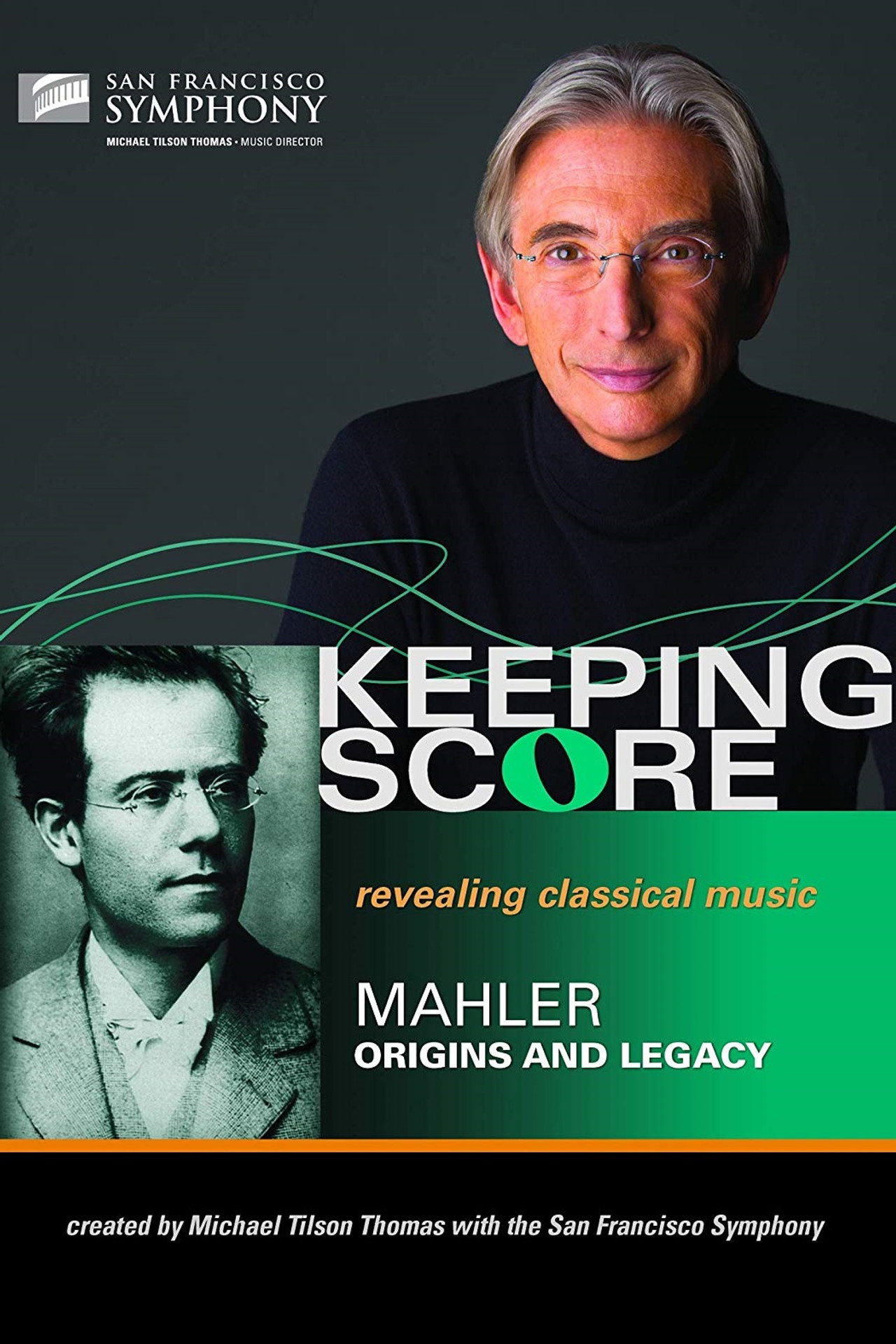 Keeping Score - Mahler Origins and Legacy filmaffisch