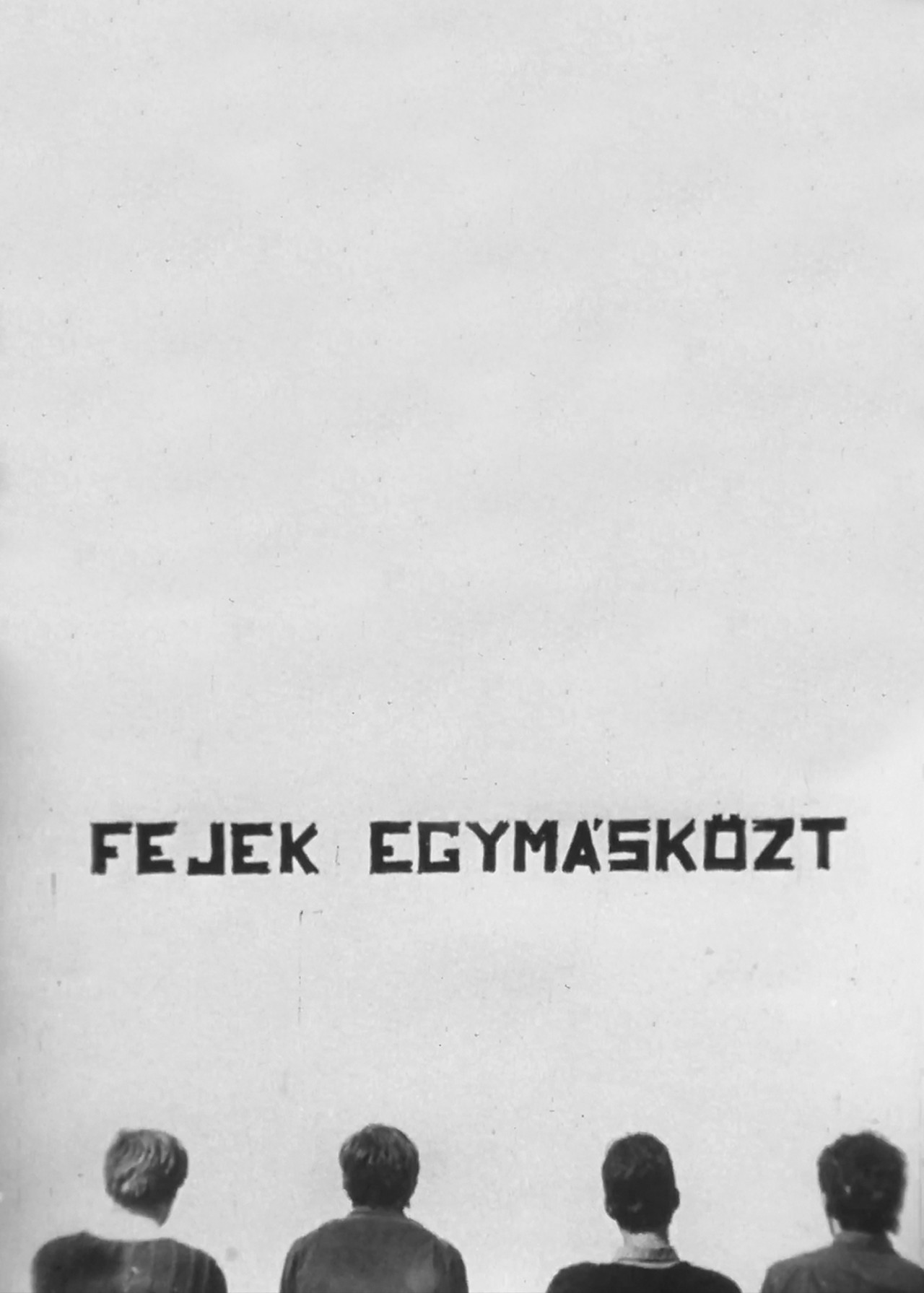 Fejek egymásközt filmaffisch