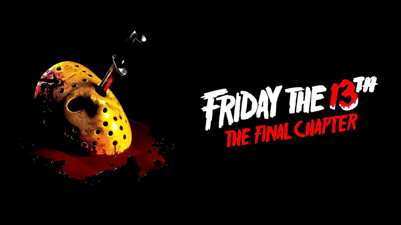 Friday the 13th: The Final Chapter (1984)