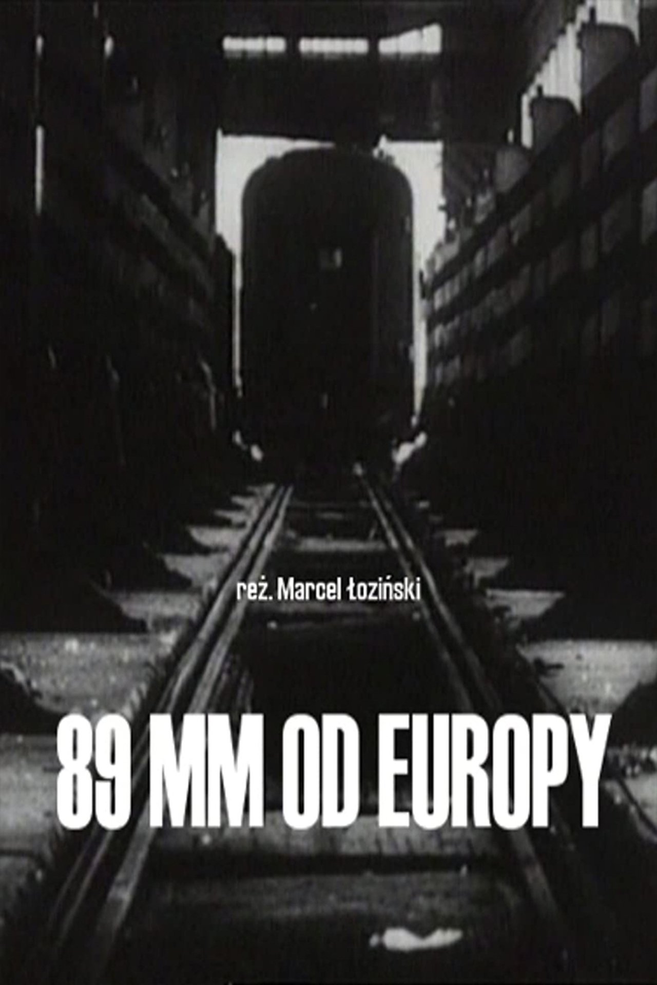 89 mm od Europy 89 mm od Europy