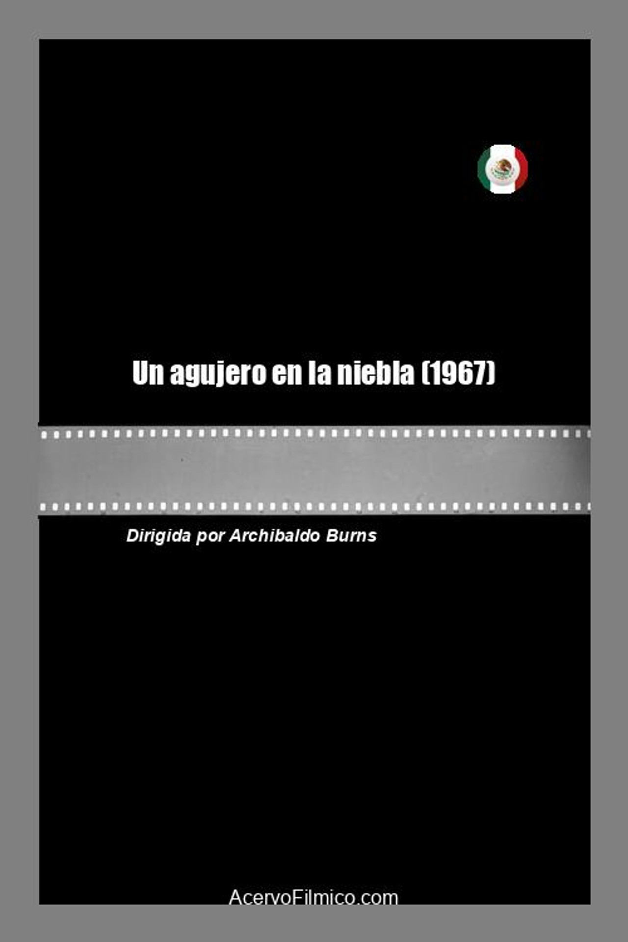 Un agujero en la niebla filmaffisch