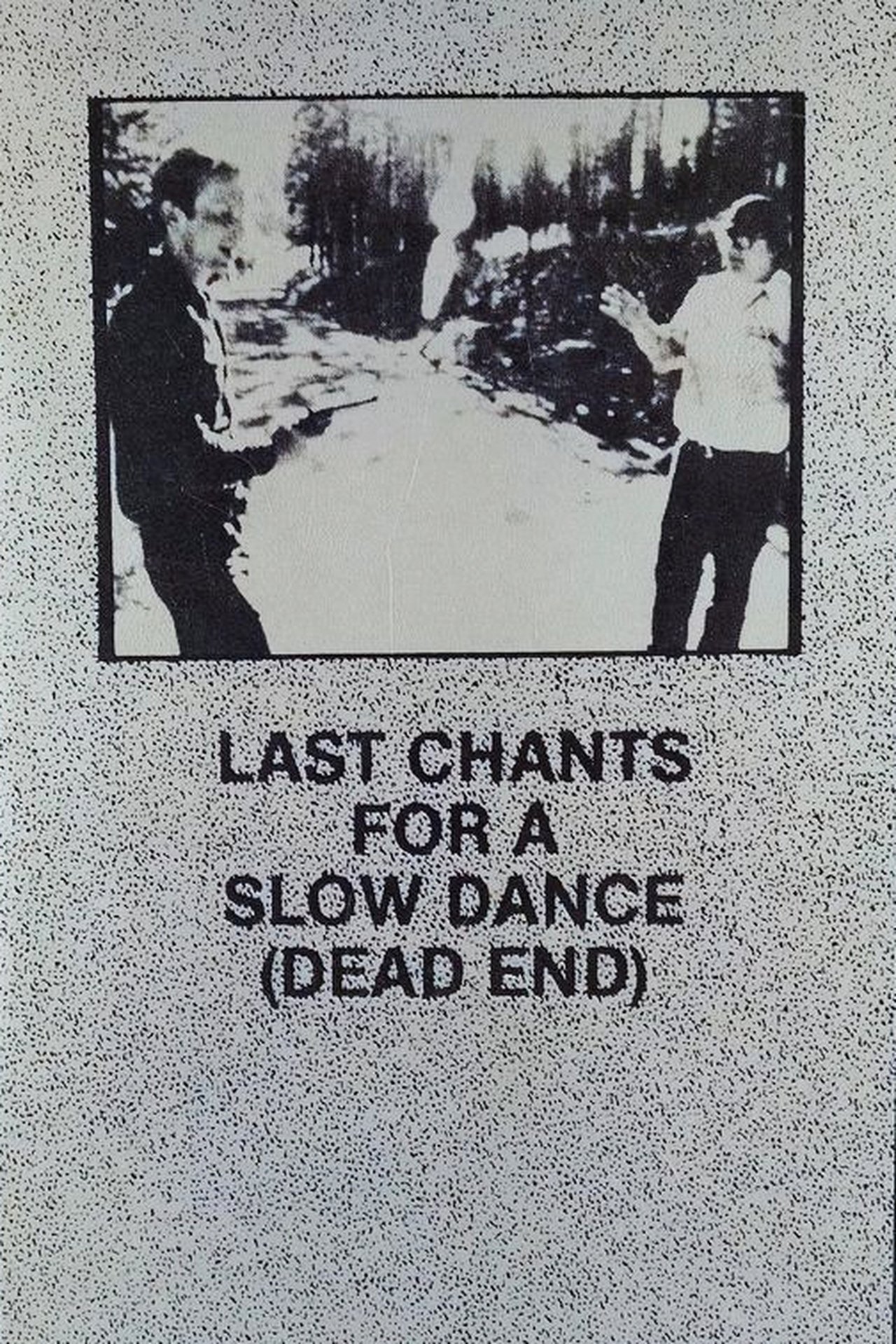 مشاهدة فيلم Last Chants for a Slow Dance مترجم بدون اعلانات - بوستر