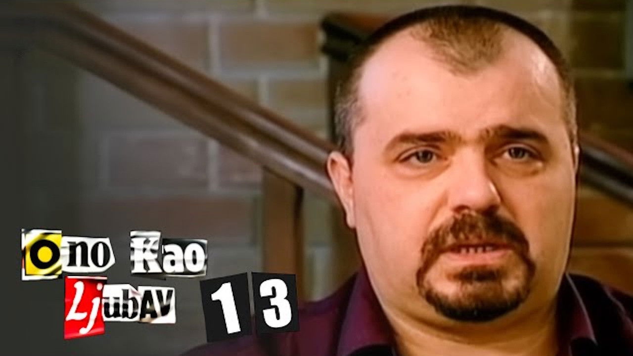 Ono kao ljubav — Épisode 13