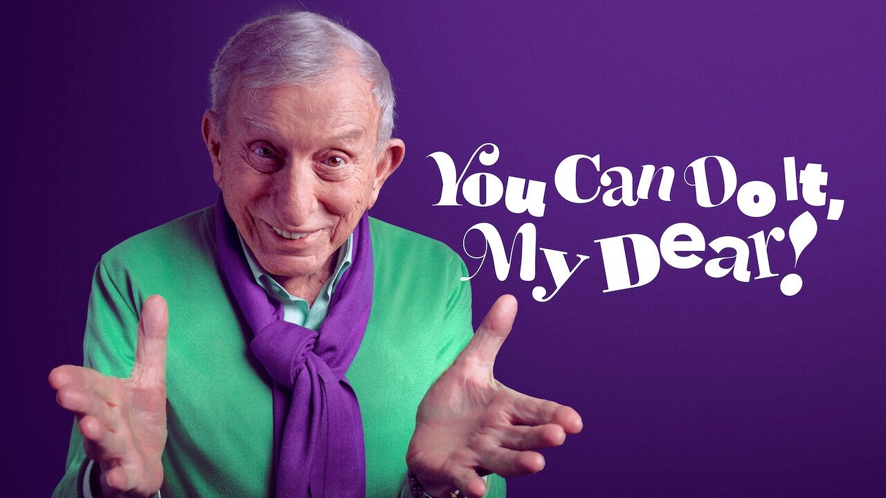 You Can Do It, My Dear!