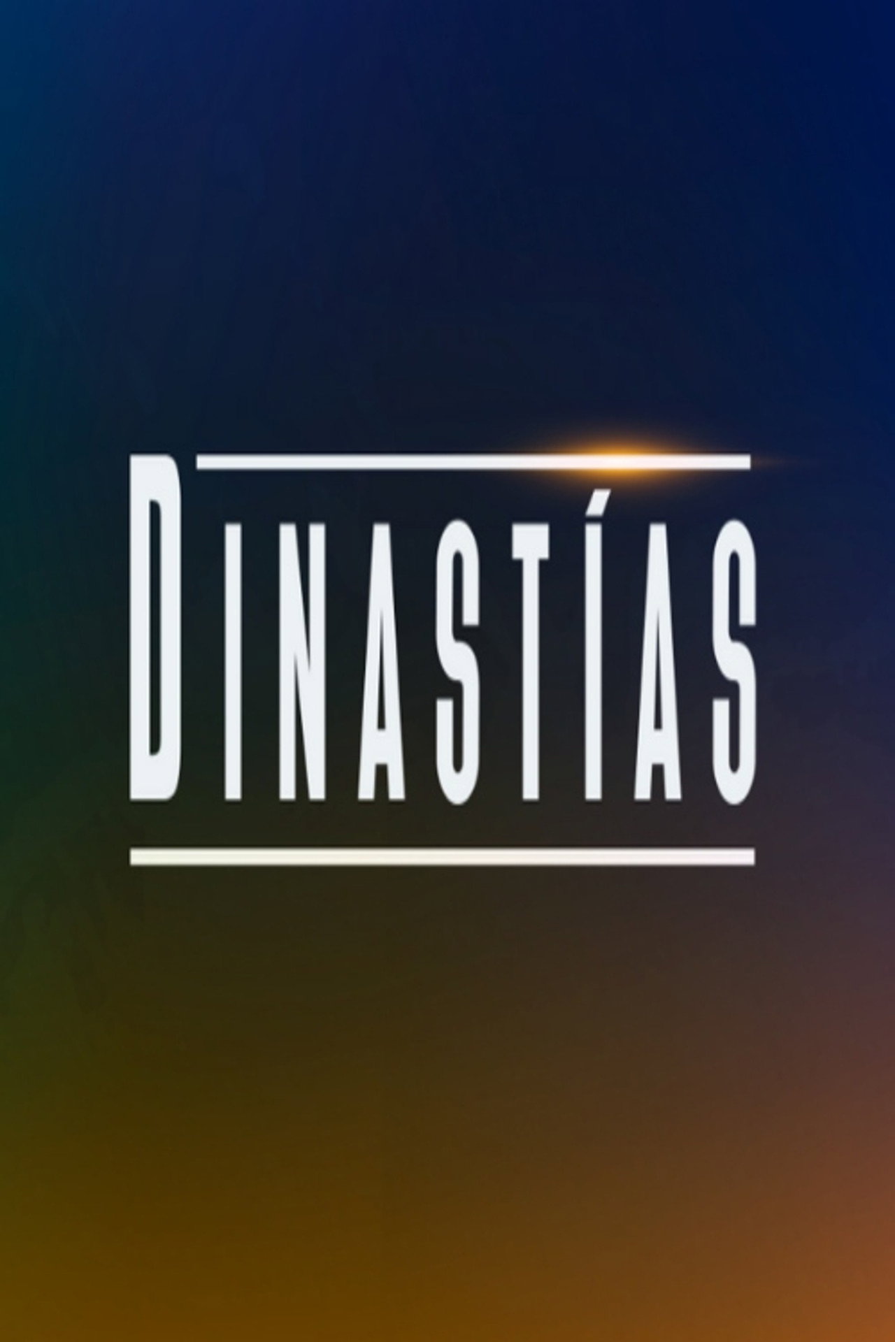 Dinastías affisch