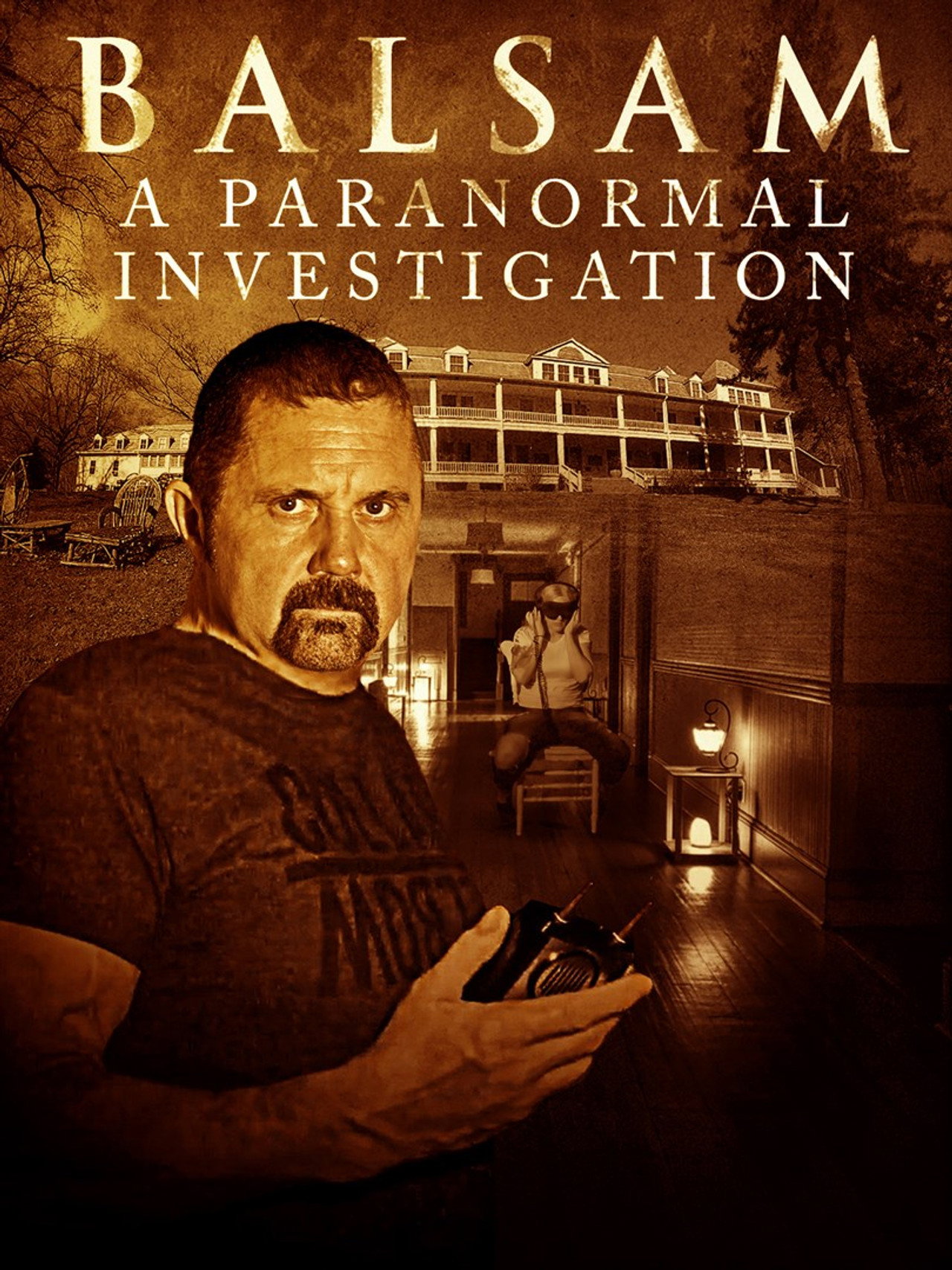 Balsam: A Paranormal Investigation filmaffisch